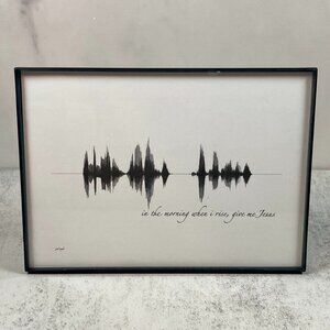 In The Morning When I Rise, Give Me Jesus Soundwave Wall Art - Premade